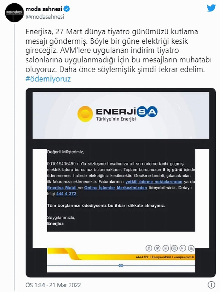 Enerjisa, 27 Mart dünya tiyatro günümüzü kutlama mesajı göndermiş. Böyle bir güne elektriği kesik gireceğiz. AVM’lere uygulanan indirim tiyatro salonlarına uygulanmadığı için bu mesajların muhatabı oluyoruz. Daha önce söylemiştik şimdi tekrar edelim