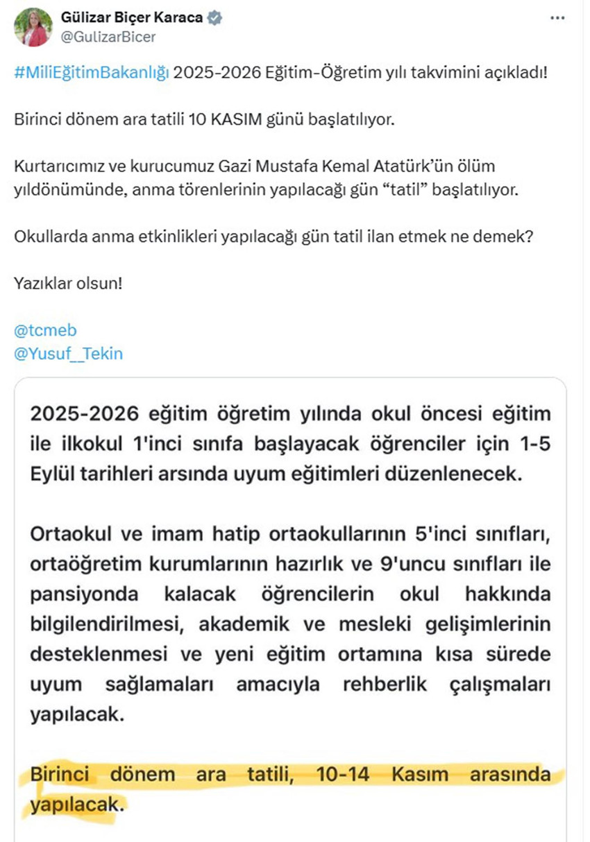 Milli Eğitim Bakanlığı'nın açıkladığı yeni eğitim öğretim yılı takvimine göre, ara tatilin 10 Kaısm'da başlayacak olması CHP'li vekillerin tepkisini çekti. CHP Denizli Milletvekili Gülizar Biçer Karaca, ''Yazıklar olsun'' diyerek tepki gösterdi. 