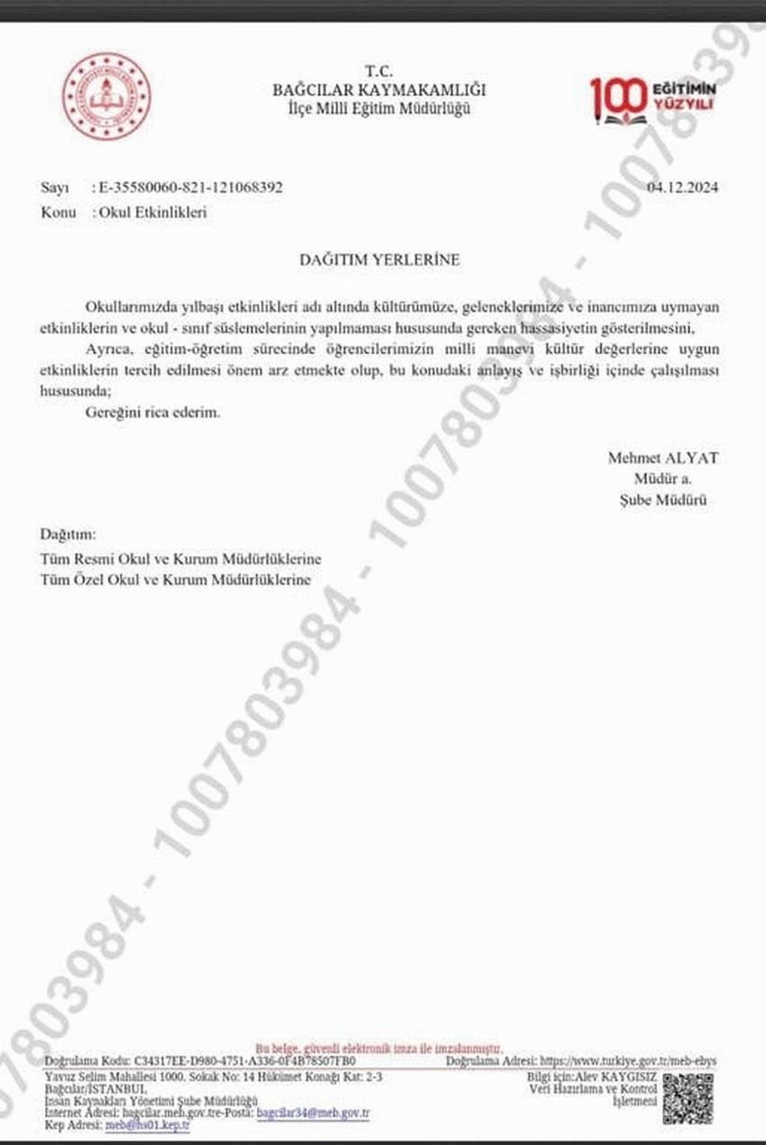 İstanbul Bağcılar İlçe Milli Eğitim Müdürlüğü, ilçedeki okullara yazı göndererek yılbaşı etkinlikleriye ilgili yasak talimatı iletti.