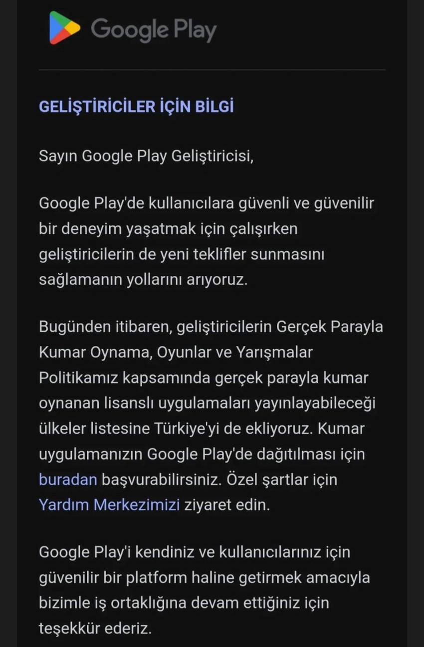 Google Play üzerinden Türkiye'de "kumar" uygulamalarını engelleyen Google'dan yapılan duyuruda Türkiye'de de kumar uygulamalarına izin verileceği bilgisi paylaşıldı.