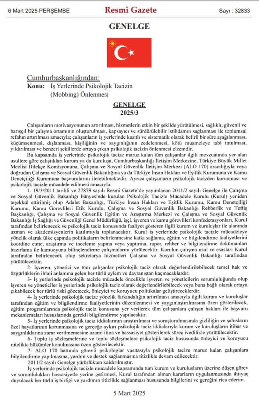 İş yerlerinde psikolojik tacizin önlenmesine ilişkin genelge, Cumhurbaşkanı Erdoğan'ın imzasıyla Resmi Gazete'de yayımlandı.