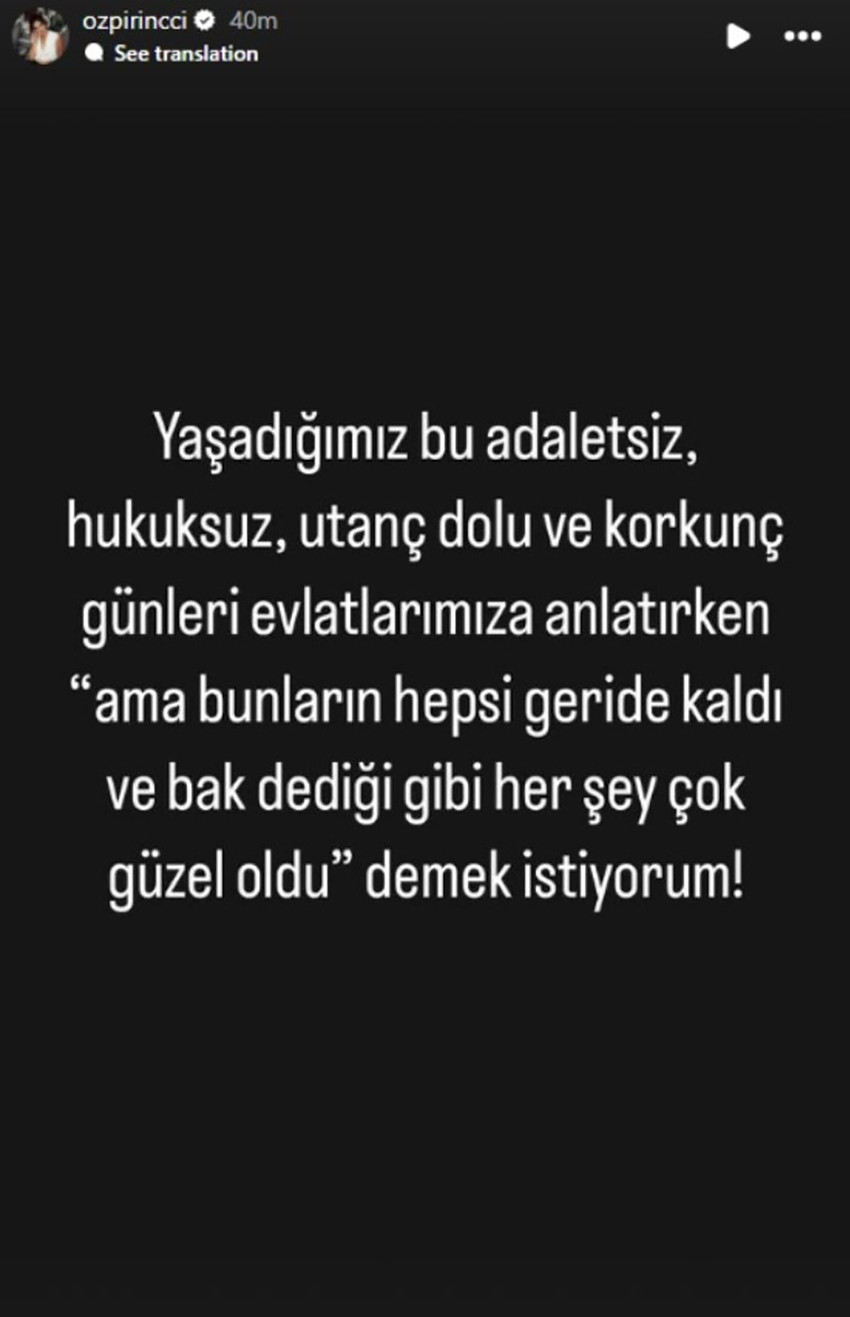 İBB Başkanı Ekrem İmamoğlu'nun gözaltına alınmasına bir tepki de oyuncu Özge Özpirinçci'den geldi. 