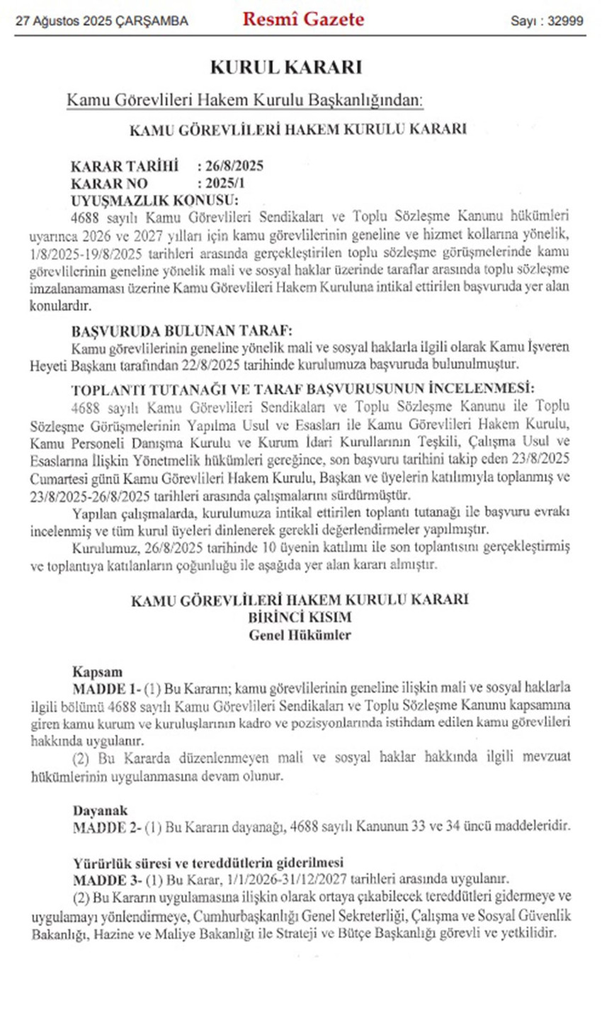 2026-2027 yıllarında memur ve emeklilerine uygulanacak mali, sosyal ve özlük haklarını içeren Kamu Görevlileri Hakem Kurulu kararı Resmi Gazete'de yayımlandı.