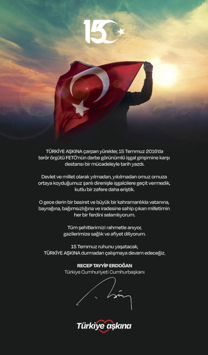 Cumhurbaşkanı Erdoğan'dan 15 Temmuz mesajı - Resim : 1