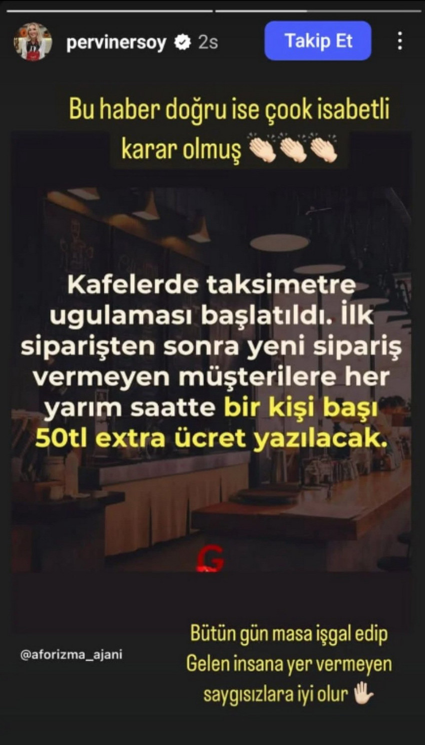 Kültür ve Turizm Bakanı Mehmet Nuri Ersoy’un eşi Pervin Ersoy, kafe ve restoranlarda ilk siparişten sonra yarım saatte bir ek ücret alınması uygulamasına vermesi büyük tepki çekti. 