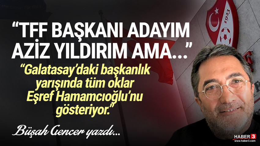 Galatasaray'daki başkanlık yarışında oklar Eşref Hamamcıoğlu'nu gösteriyor