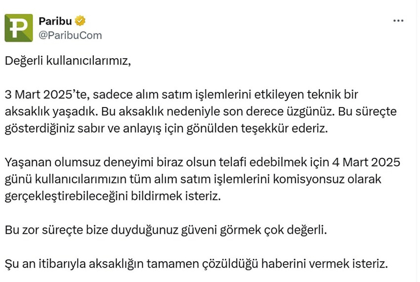 Kripto para borsası Paribu, alım-satım işlemlerinde 10 saatlik aksama yaşandığı için müşterilerinden bugün alım-satım komisyonu almadığını duyurdu. 