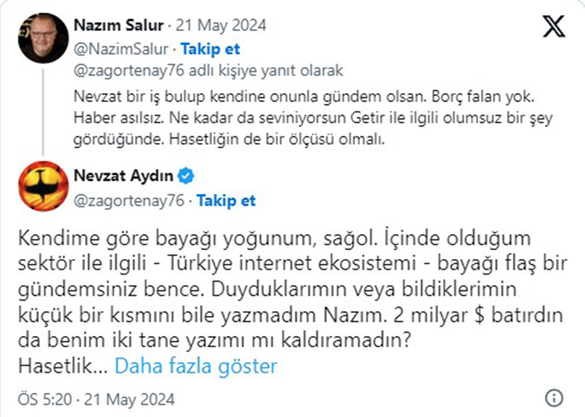Türkiye'nin iki dev internet girişimi Yemeksepeti ile Getir'in patronları sosyal medyada birbirine girdi. Yemeksepeti kurucusu Nevzat Aydın ile Getir CEO’su Nazım Salur, sosyal medya üzerinden atıştı.