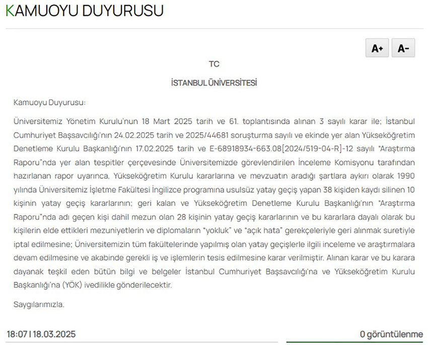 İstanbul Üniversitesi, İstanbul Büyükşehir Belediye Başkanı Ekrem İmamoğlu'nun diplomasının iptal edilmesine karar verdi.