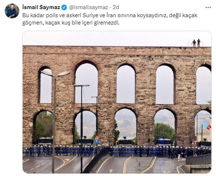 İstanbul'da 1 Mayıs için alınan önlemlere tepkiler devam ederken İsmail Saymaz, İstanbul'da tarihi su kemerindeki polis barikatına 