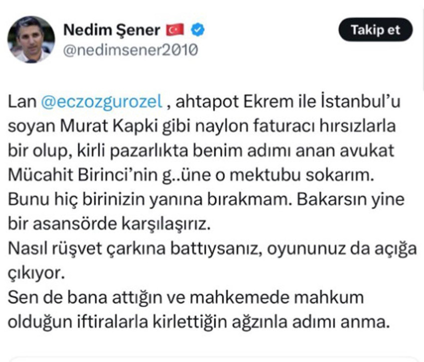 CHP lideri Özgür Özel'in ''İBB borsası'' iddiaları sonrası gazeteci Nedim Şener ile Mücahit Birinci sosyal medyada küfürleşti.