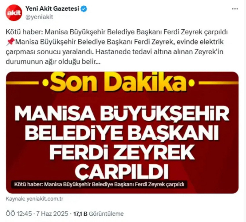 İktidara yakınlığıyla bilinen Yeni Akit gazetesi evinde elektrik çarpması nedeniyle hastaneye kaldırılarak yoğun bakımda tedavi altına alınan Manisa Büyükşehir Belediye Başkanı Ferdi Zeyrek için skandal bir ifade kullandı.