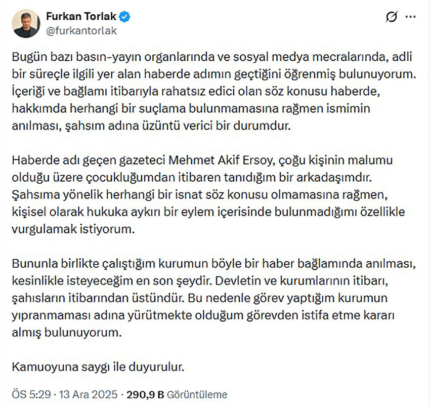 Gazeteci&nbsp;Mehmet Akif Ersoy&rsquo;un tutuklandığı uyuşturucu soruşturmasına ilişkin Sabah gazetesinin servis ettiği haberde ismi ge&ccedil;en Dezenformasyonla M&uuml;cadele Merkezi Koordinat&ouml;r&uuml; Furkan Torlak, g&ouml;revinden istifa ettiğini a&ccedil;ıkladı.