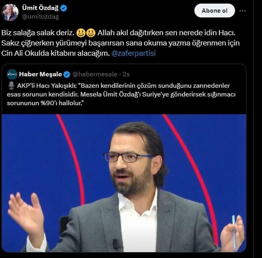 Zafer Partisi lideri Ümit Özdağ, kendisini hedef alan Tv100 yazarı Hacı Yakışıklı’ya "biz salağa salak deriz. Allah akıl dağıtırken sen neredeydin" diyerek seslendi.