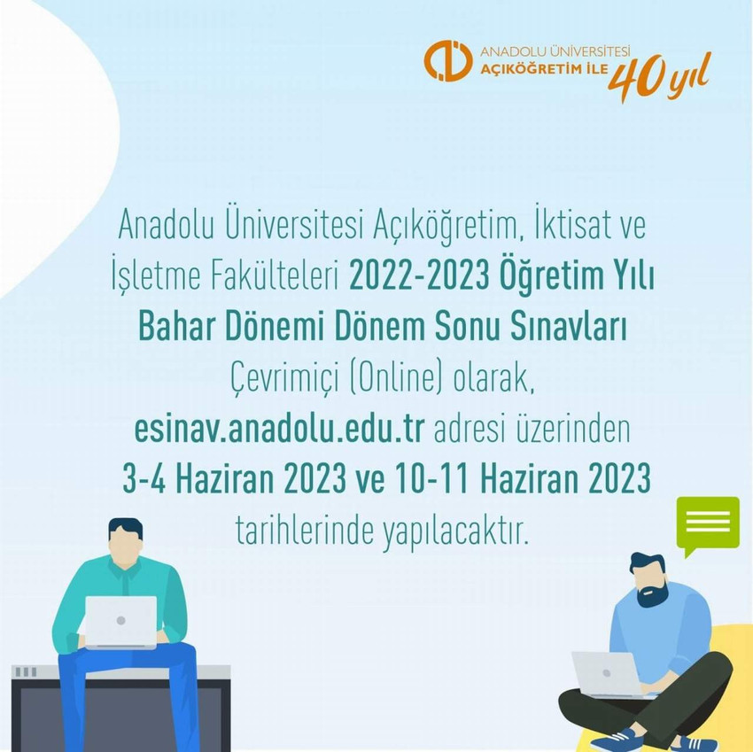 Anadolu Üniversitesi Açıköğretim, İktisat ve İşletme Fakülteleri 2022-2023 Öğretim Yılı Bahar Dönemi Dönem Sonu Sınavı'nın çevrimiçi yapılacağı açıklandı.