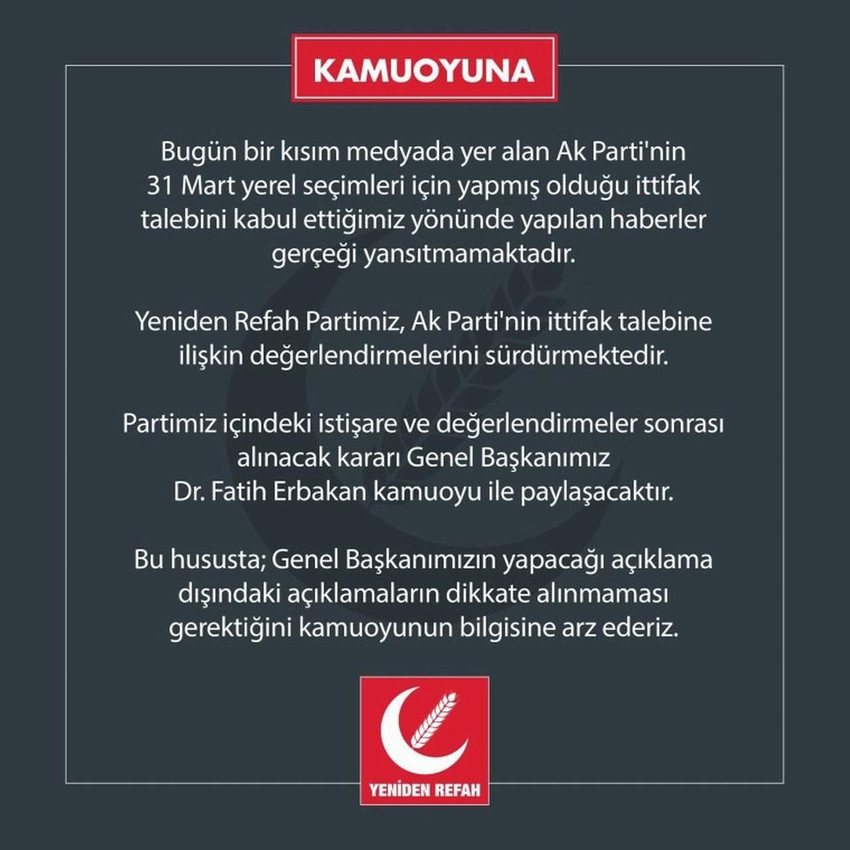 Cumhur İttifakı ortağı Yeniden Refah Partisi'nden 31 Mart Yerel Seçimleri'nde İstanbul'da aday çıkarmayacakları ve AKP'nin adayı Murat Kurum'u destekleyecekleri iddiasına ilişkin açıklama geldi.