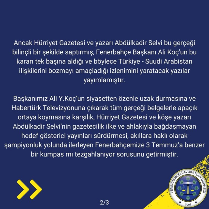 Fenerbahçeli Avukatlar Derneği, AK Parti iktidarına olan yakınlığıyla bilinen Hürriyet gazetesi yazarı Abdulkadir Selvi'nin Süper Kupa iddialarına cevap verdi.