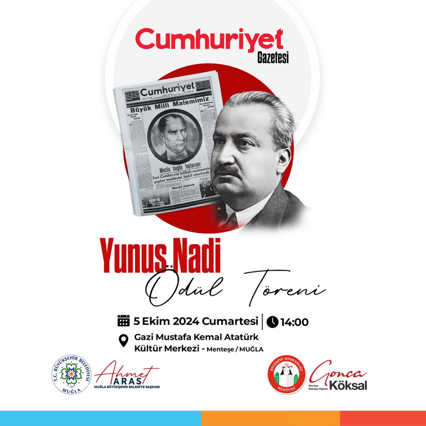 Muğla Büyükşehir Belediyesi, Cumhuriyet Gazetesi’nin 79.Yunus Nadi Ödül Töreni’ne ev sahipliği yapacak. 