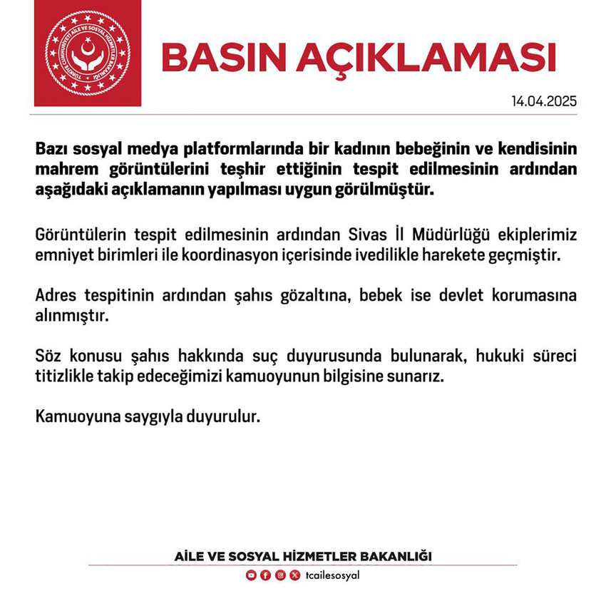 Aile ve Sosyal Hizmetler Bakanlığı, bebeğinin ve kendisinin mahrem görüntülerini paylaşan kadının gözaltına alındığını açıkladı. 