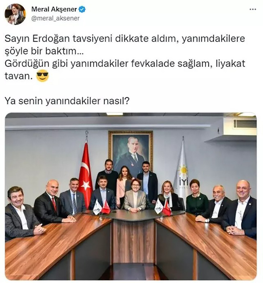 Akşener'den Erdoğan'ın o sözlerine yanıt: Tavsiyeni dikkate aldım - Resim : 1