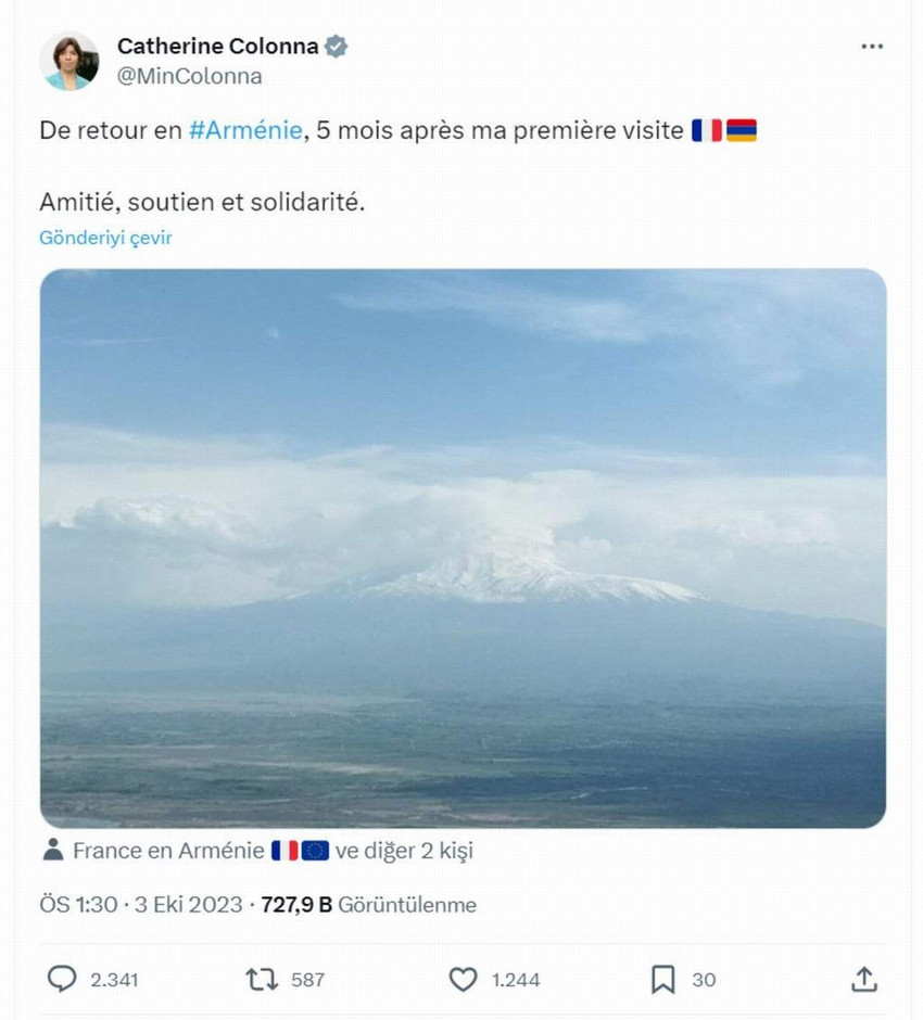 Azerbaycan'ın Karabağ bölgesindeki anti terör operasyonu sonrası Ermenistan'a destek ziyaretinde bulunan Fransa Dışişleri Bakanı Colonna, Ağrı Dağı’nın fotoğrafını paylaşarak, Ağrı Dağı'nı Ermenistan toprağıymış gibi gösterdi.