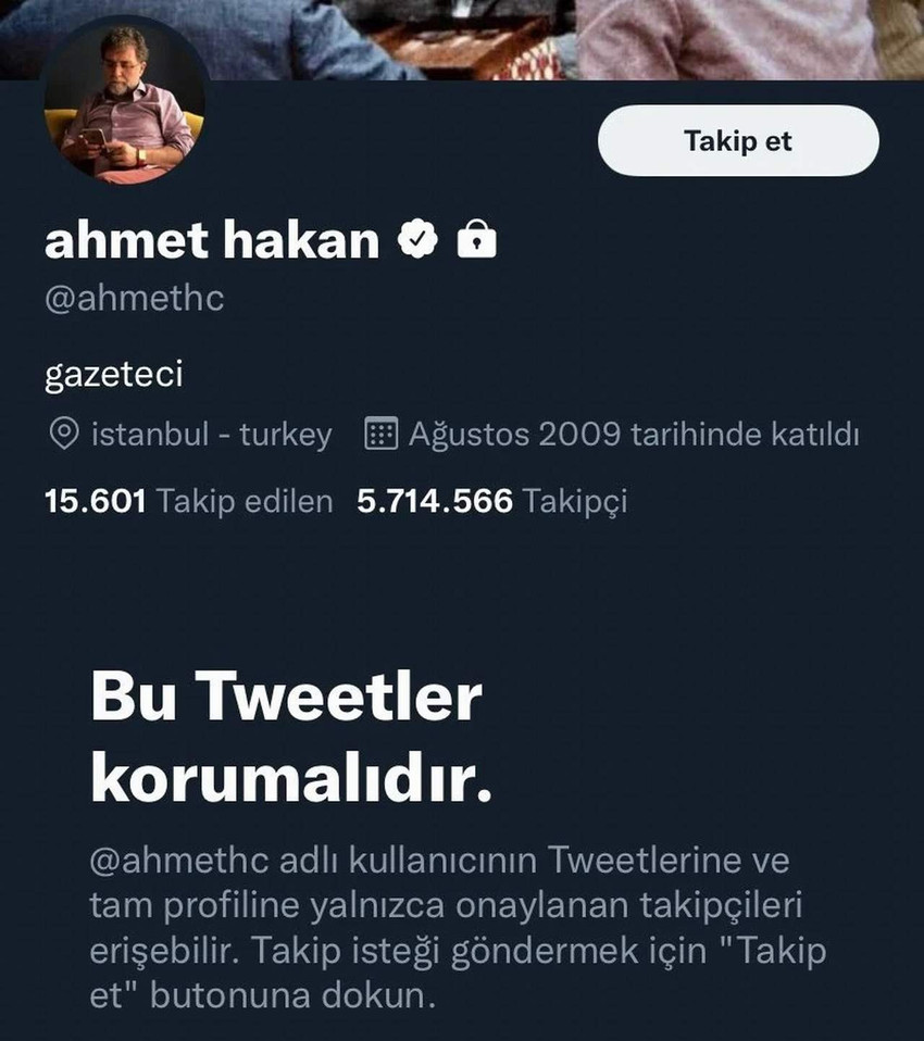 ahmet hakan twitter hesabını gizledi