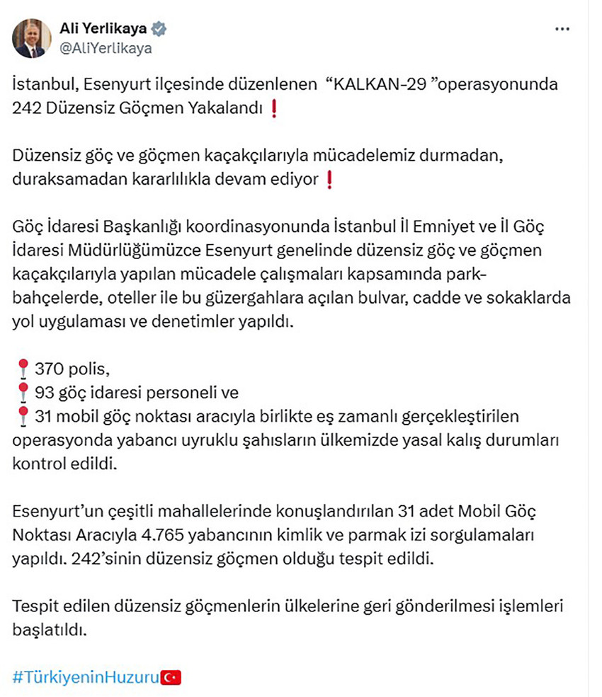  İçişleri Bakanı Ali Yerlikaya, İstanbul'da düzenlenen operasyonda 242 düzensiz göçmenin yakalandığını duyurdu. 