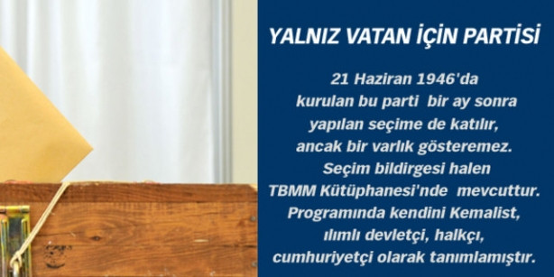 Türkiye siyasi tarihinden enteresan partiler
