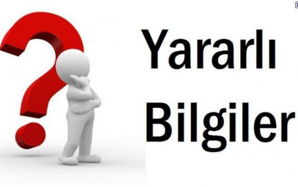 Bu bilgiler işinize yarayacak!