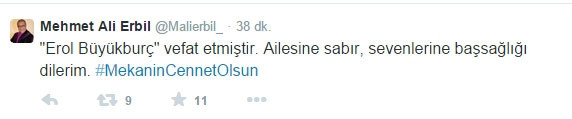 Erol Büyükburç'un ardından ne dediler