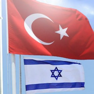 Türkiye ile İsrail arasında neler oluyor ?