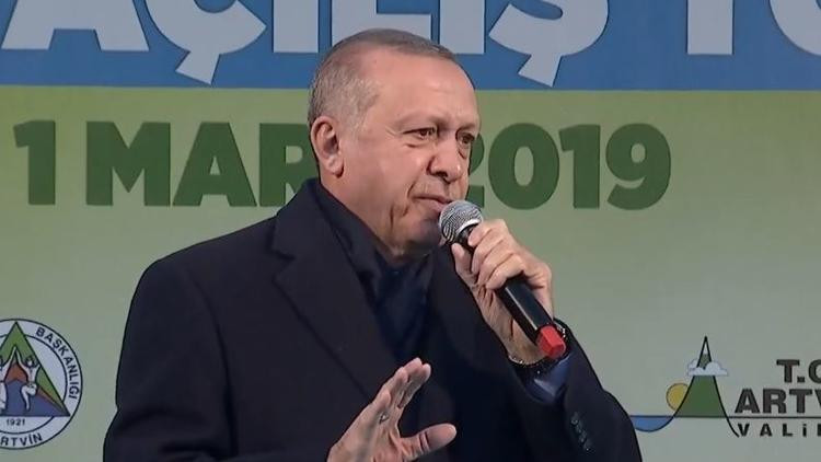 Erdoğan'dan Artvin'de önemli mesajlar