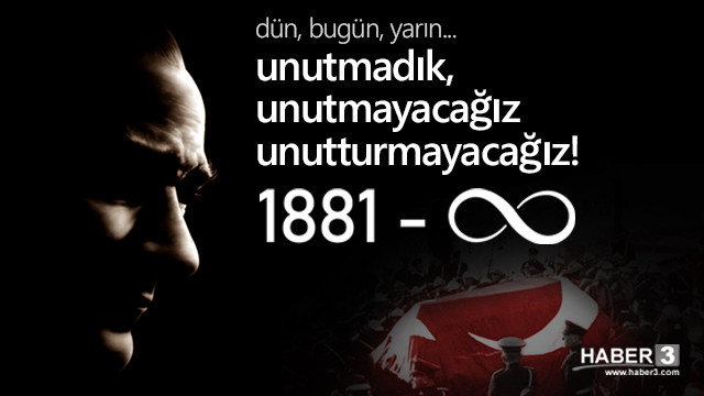 Unutmadık, unutmayacağız, unutturmayacağız...