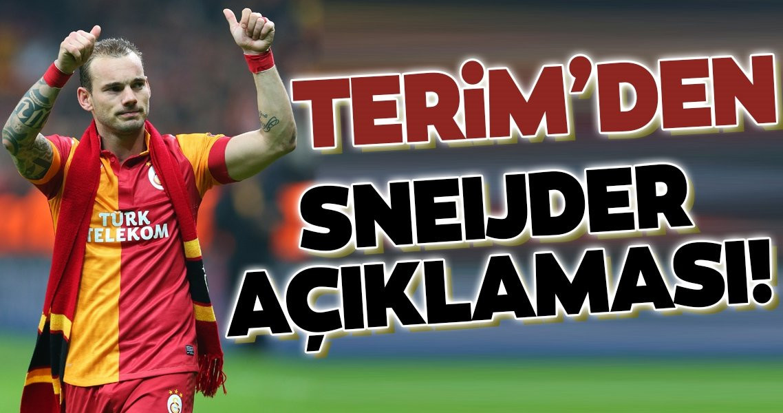 Fatih Terim'den Sneijder açıklaması!