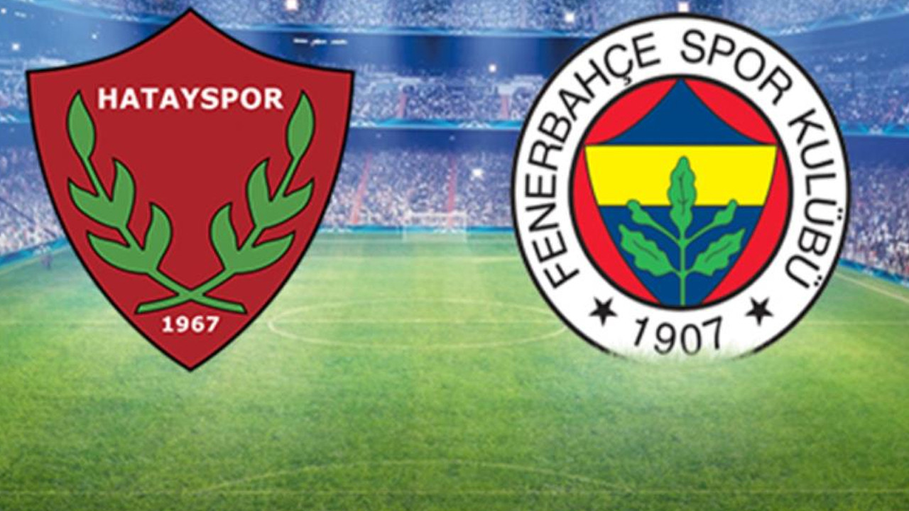 Fenerbahçe zorlu Hatay deplasmanında 3 puanı kaptı