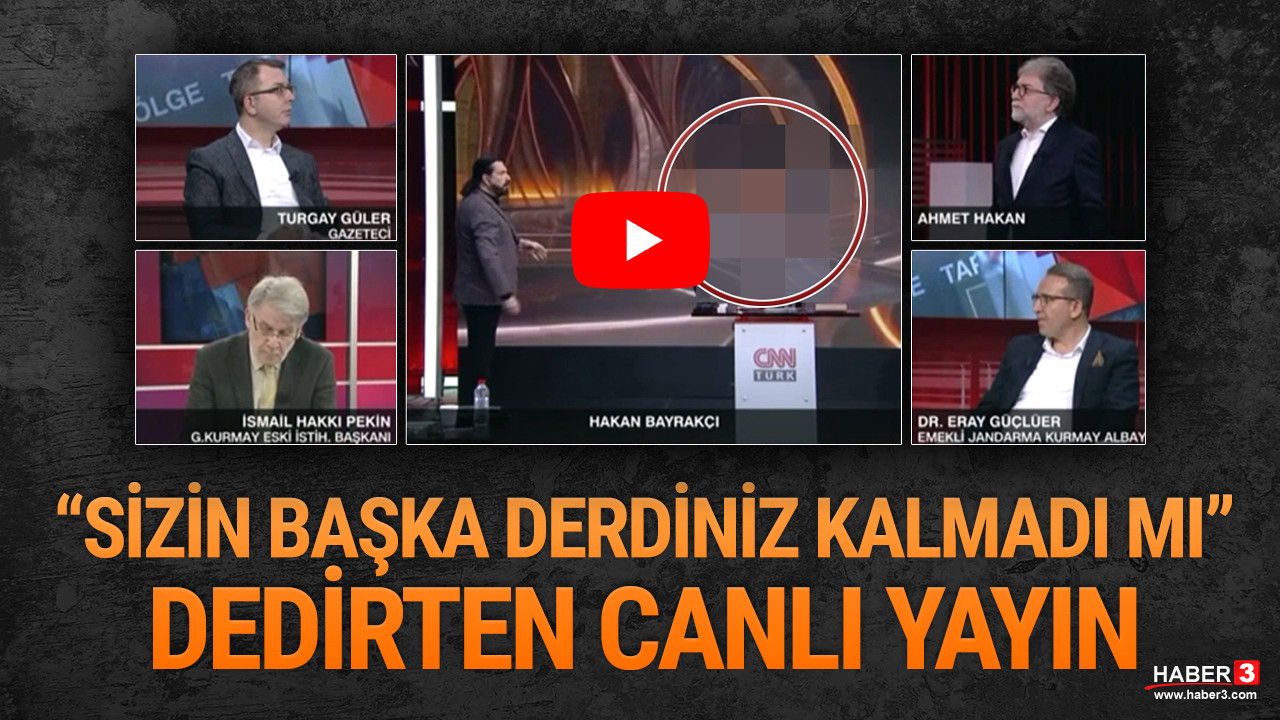 CNN Türk'te ''başka derdiniz mi kalmadı'' dedirten canlı yayın