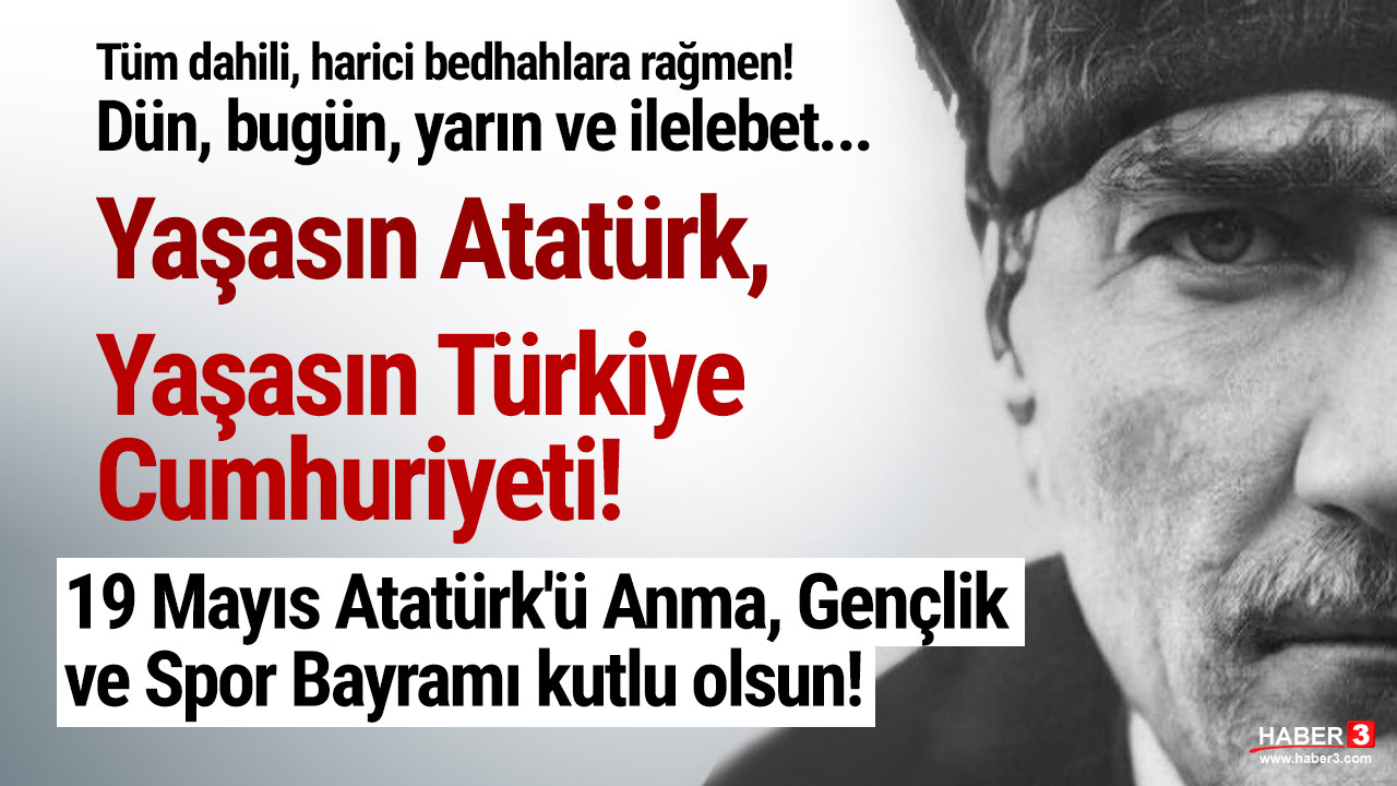 19 Mayıs Atatürk'ü Anma Gençlik ve Spor Bayramı kutlu olsun