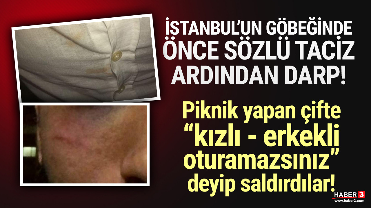 İstanbul'da parkta ''kızlı erkekli oturamazsınız'' saldırısı