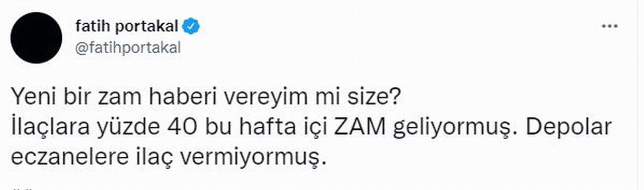 fatih portakal'dan ilaç fiyatlarına zam paylaşımı