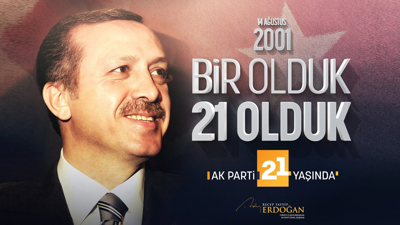 Erdoğan'dan AK Parti 21 yaşında mesajı: ''Geri adım atmayacağız''