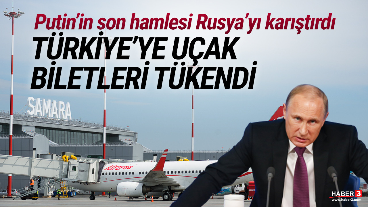 Rusya'dan kaçış başladı! Türkiye'ye uçak biletleri tükendi