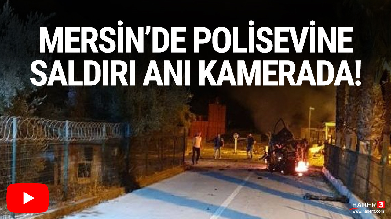 Mersin'de polisevine saldırı anı kamerada