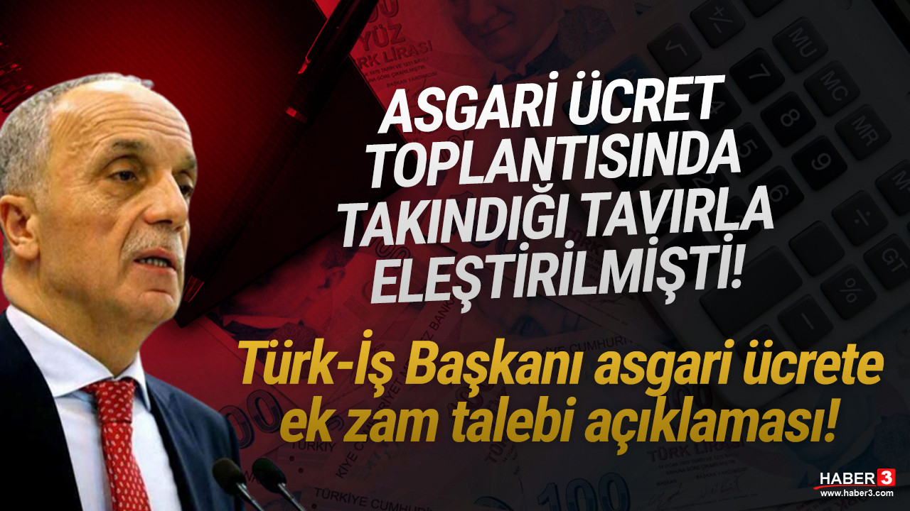 Asgari ücrete ek zamma Türk-İş şerhi!