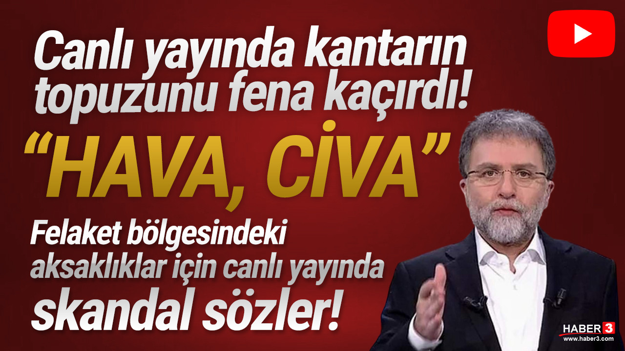 Ahmet Hakan'dan skandal deprem yorumu: ''Hava civa...''