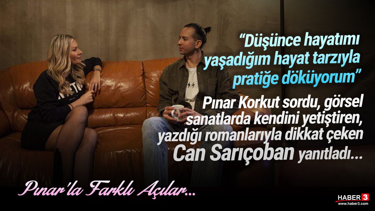 Haber3.com yazarı Pınar Korkut sordu, başta sinema ve fotoğrafçılık olmak üzere görsel sanatların farklı pratiklerinde kendini yetiştirmiş, yine son yıllarda ise yazdığı romanlarıyla dikkatleri üzerine çeken Can Sarıçoban yanıtladı...