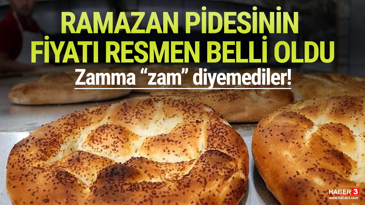Ramazan pidesinin fiyatı resmen belli oldu