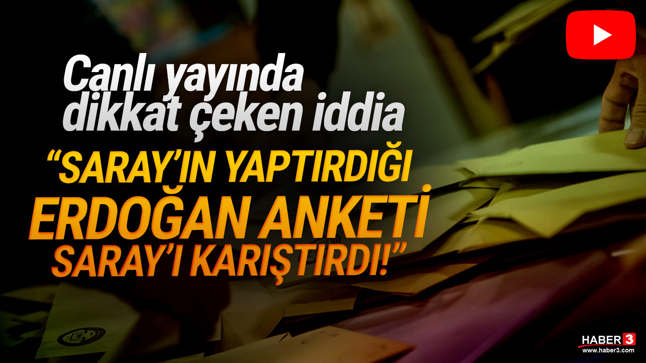 Canlı yayında çok konuşulacak ''Cumhurbaşkanlığı'ndaki anket'' iddiası