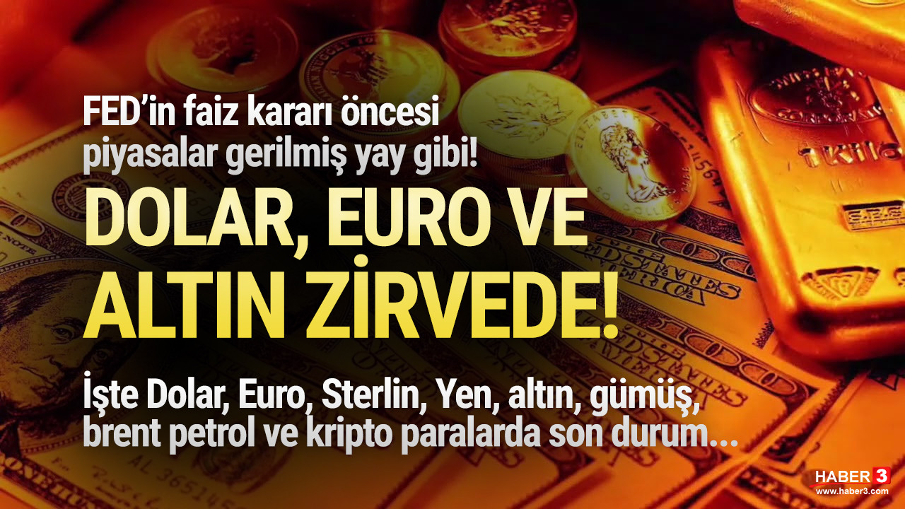 Kritik faiz gününde Dolar, Euro ve altında son durum