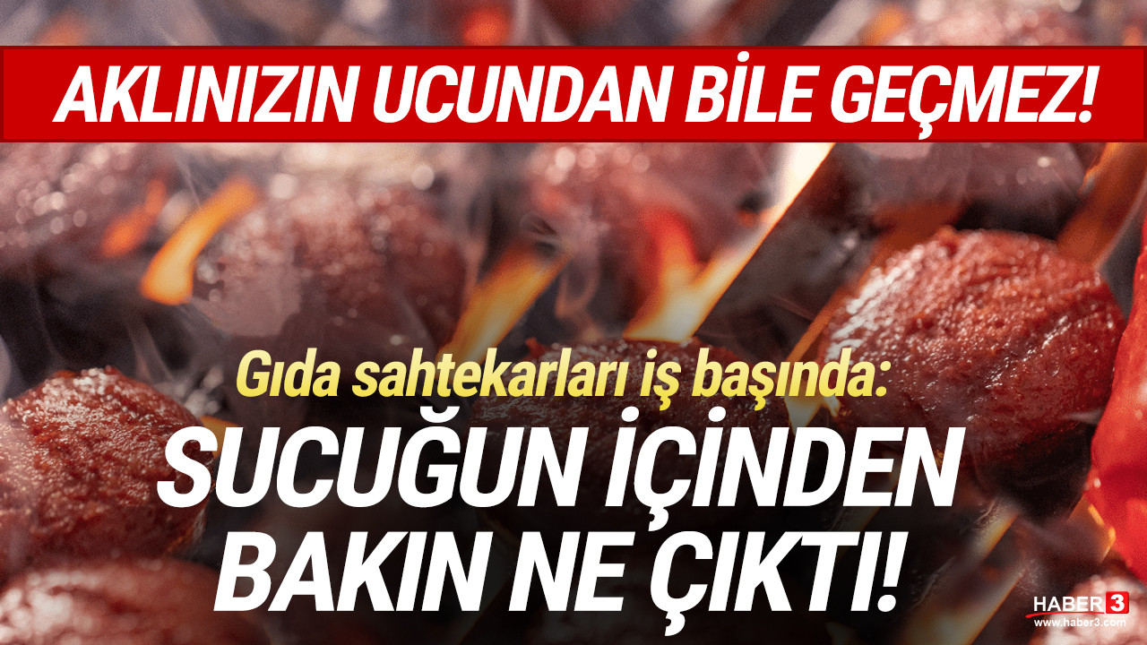 Gıda sahtekarları iş başında: Sucuğun içinden bakın ne çıktı!