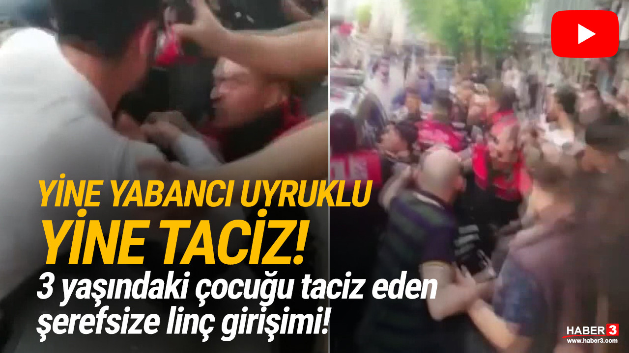 İstanbul'da çocuk tacizcisi Afgan'a linç girişimi